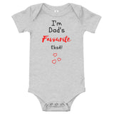 Dad's Fave - Baby Bodysuit - Colours