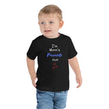 Mom's Fave on Toddler Short Sleeve Tee - BLACK
