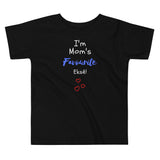 Mom's Fave on Toddler Short Sleeve Tee - BLACK