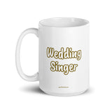 Wedding Singer Mug GOLD