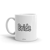 Bride Mug WHITE
