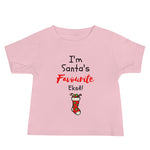 Santa's Fave on Baby Short Sleeve Tee - Colours