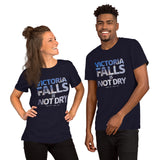 "Vic Falls is Not Dry" on Short-Sleeve Unisex T-Shirt in COLOURS