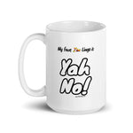 "Yah No!" on White Mug