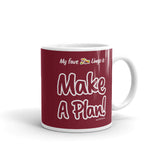 "Make A Plan!" on Red Mug