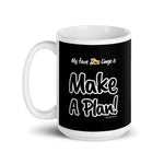 "Make A Plan!" on Black Mug