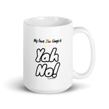 "Yah No!" on White Mug