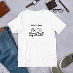 "Are We Together?" on Short-Sleeve Unisex T-Shirt in WHITE